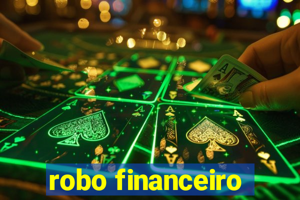 robo financeiro